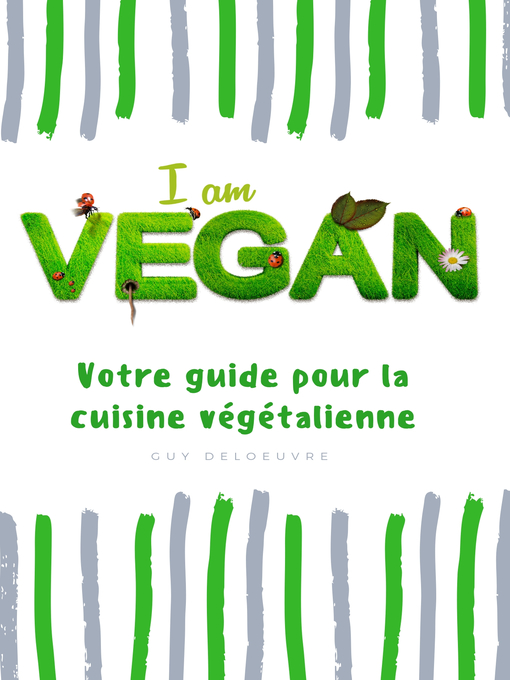 Title details for I am Vegan by Guy Deloeuvre - Available